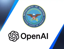 قرارداد ۲۰۰ میلیون دلاری OpenAI برای همکاری با وزارت دفاع آمریکا_آینده نوین